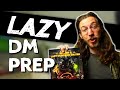 "LAZY" Dungeon Master PREP | Candlekeep Mysteries