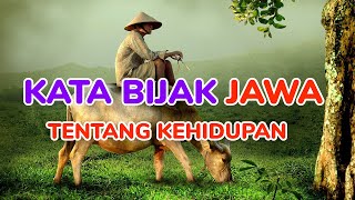 Kata Bijak Jawa Tentang Kehidupan  || Kata Jawa Bijak dan Terjemahannya