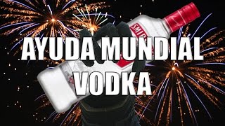 Ayuda Mundial - VODKA