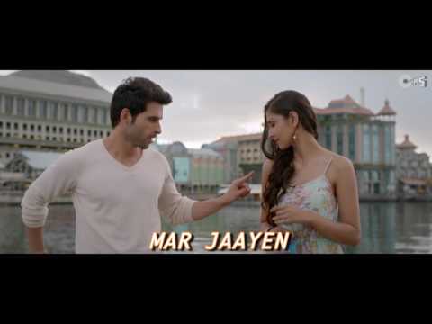 Mar Jaayen Lyrics Full VideoLoveshhudaBollywood Song 2015Girish, NavneetAtif, Mithoon
