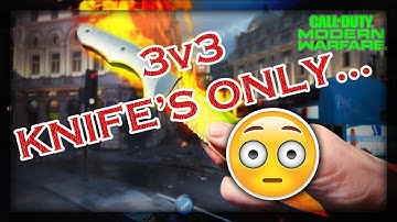 *NEW* KNIVES ONLY GAME MODE | 3v3 Gunfight Throwing Knives ONLY | Call Of Duty Modern Warfare
