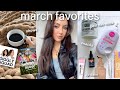 March favorites  unreal lotion 9 lip mask amazon finds snacks  shows