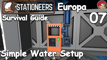 Stationeers Europa Survival Getting Started Guide 07 - Simple Water setup - Go with the flow update