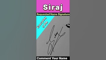 SIRAJ NAME SIGNATURE DESIGN || LETTER S SIGNATURE SAMPLE || #ytshorts #shortsfeed #viralvideo