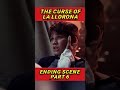 THE CURSE OF LA LLORONA ENDING SCENE PART 6 Horror Scary Lallorona 