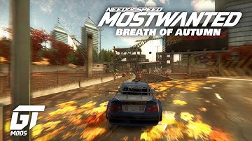 NFS Most Wanted - Breath of Autumn 2024 | Tutorial & Video Settings