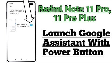 Redmi Note 11 Pro, 11 Pro Plus || Google Assistant Features How To Use || Use Ok Google