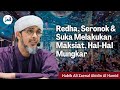 Redha, Seronok & Suka Melakukan Maksiat, Hal-Hal Mungkar - Habib Ali Zaenal Abidin Al-Hamid