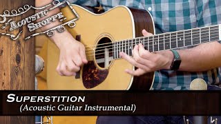 Superstition | Acoustic Cover guitar tab & chords by The Acoustic Shoppe. PDF & Guitar Pro tabs.