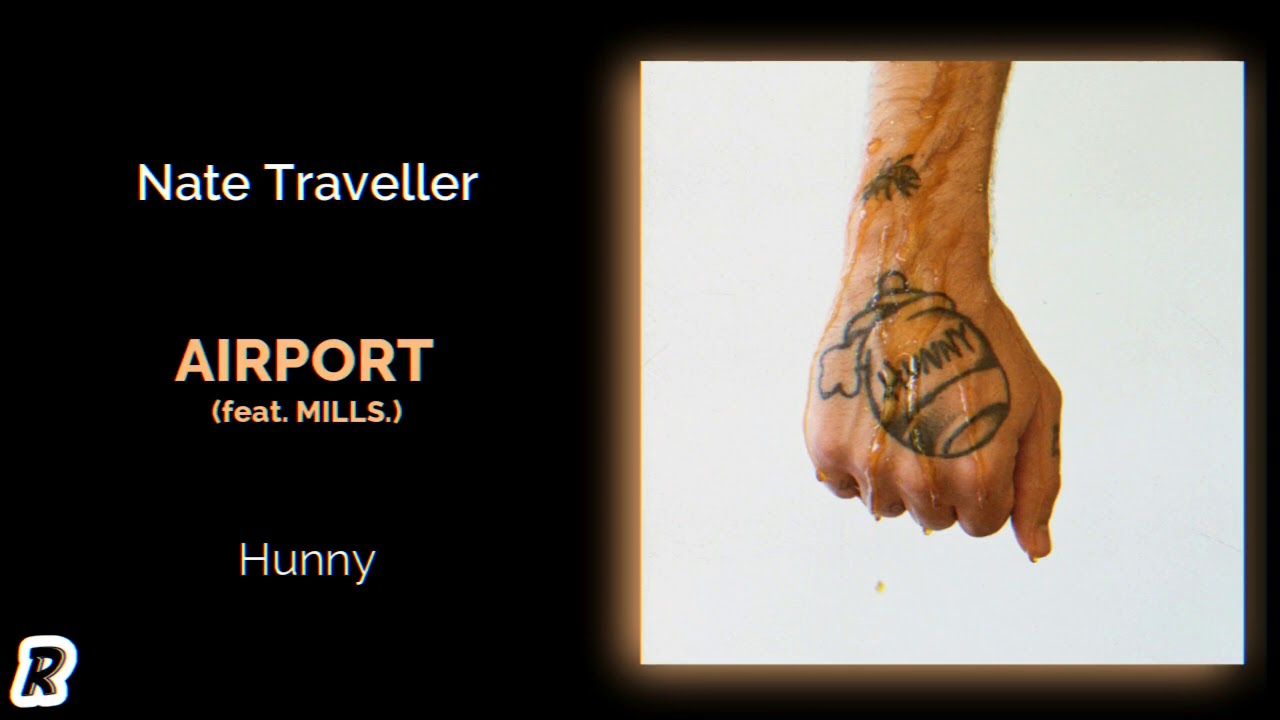 airport lyrics nate traveller