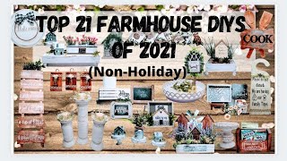 Top 21 Farmhouse DIYs of 2021 | Non-Holiday | Neutral Kitchen Home High End