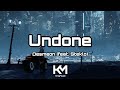 Sin Copyright | Desmeon - Undone (feat. Steklo) | KingMusic Official