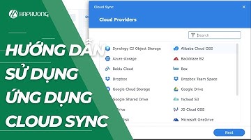 Hướng dẫn sử dụng Cloud Sync trên NAS Synology