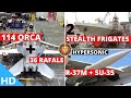 Indian Defence Updates : 114 ORCA + 36 Rafale,2 Stealth Frigates,Su-35 Offer With R37M,New GPR Trial