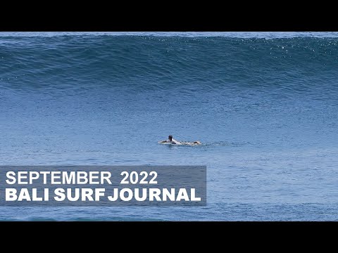 Bali Surf Journal - September 2022