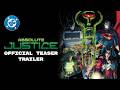 Absolute Justice | Official Teaser Trailer | DC