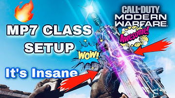 The BEST MP7 CLASS Setup in Call Of Duty ModernWafare (It’s ASTRONOMICAL🚀 )