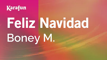 Feliz Navidad - Boney M. | Karaoke Version | KaraFun