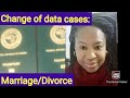 Change of data in Nigerian passports due to marriage/divorce.
