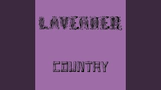 Video thumbnail of "Lavender Country - Waltzing Will Trilogy"