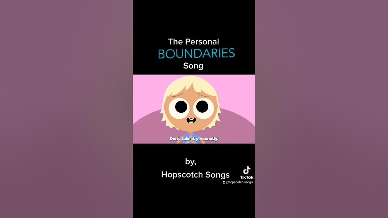Boundaries Song