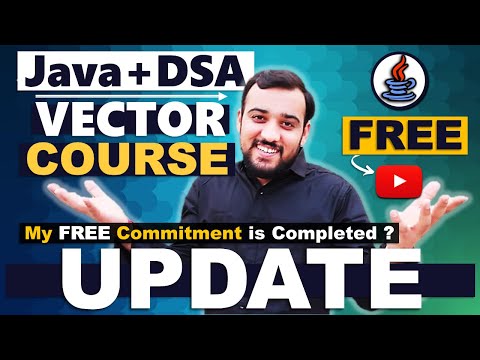 JAVA DSA Vector Course - Big Update 🔥