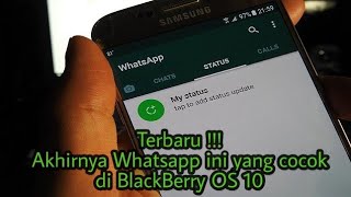 Download Terbaru !!! Akhirnya Whatsapp Ini Yang Cocok Di Blackberry Os 10 Video MP3 Terbaru !!! Akhirnya Whatsapp Ini Yang Cocok Di Blackberry Os 10