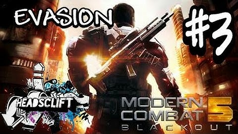 Modern Combat 5 : Blackout - Walkthrought Gameplay Android/Ios ( PART 3 )