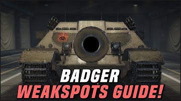 Badger Weakspots Guide | World of Tanks