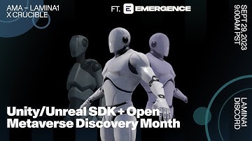 LAMINA1 — Emergence SDK + Open Metaverse Discovery Month AMA w/ Crucible & Open Meta DAO