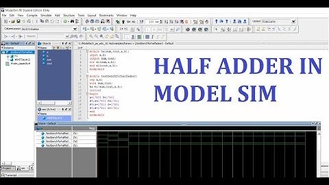 How to make half adder in modelsim | How to make half adder in verilog