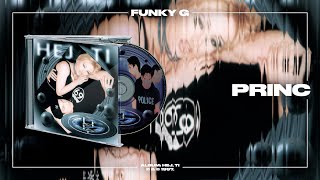 Funky G - Princ (Official Audio)