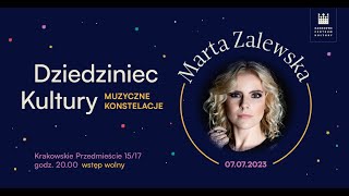 Marta Zalewska | Dziedziniec Kultury 2023