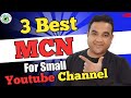 3 best mcn for small youtube channels 2023  mcn join kaise kare manojdey