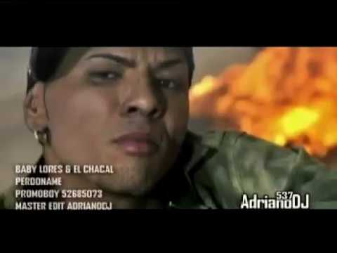 Baby Lores, Chacal - Perdoname