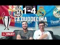 REAL MADRID WINS LA DUODECIMA AFTER DESTROYING JUVENTUS 1-4 - LIVE REACTION