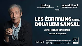 Les écrivains autour de Boualem Sansal