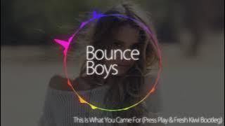 Calvin Harris ft. Rihanna - This Is What You Came For (Press Play & Fresh Kiwi Bootleg)