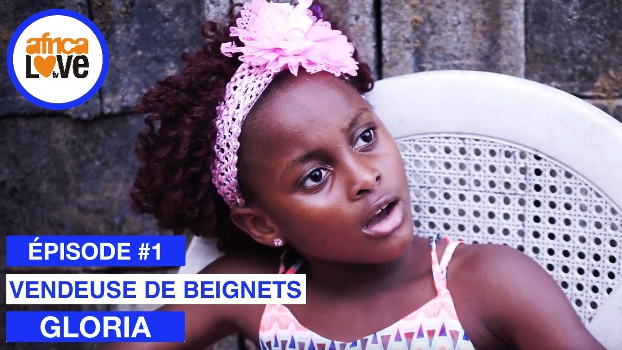 Gloria - épisode #01 - Vendeuse de beignets (série africaine, Cameroun)