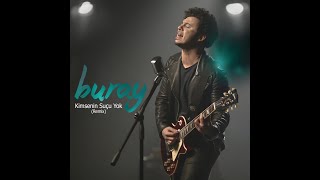 Buray - Kimsenin Sucu Yok (Remix)