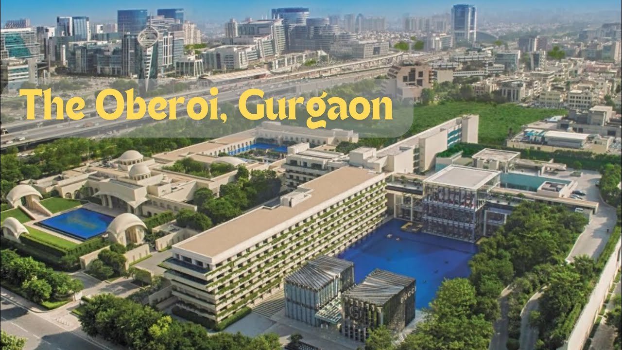 The Oberoi, Gurugram