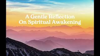 Wisdom for the Soul | A Gentle Reflection On Spiritual Awakening screenshot 1