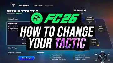 FC 26 - How To Change Your Tactics & Make A Tactic Active (Both In-Game & In Menus)