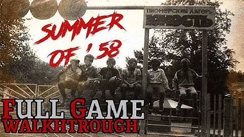 Summer of 58-Full Game Walkthrough Gameplay No Commentary