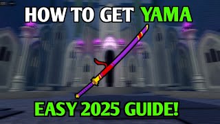 HOW TO GET YAMA SWORD FAST EASY! IN BLOX FRUITS