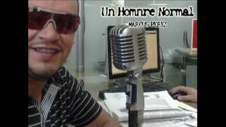Video thumbnail of "UN HOMRE NORMAL (MARCOS PEREZ)"