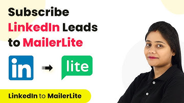 How to Add LinkedIn Leads to MailerLite - Connect LinkedIn Lead Gen Form to Mailerlite