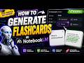 How to Generate Flashcards in NotebookLM