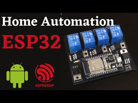 Home Automation ESP32 | Web Server | Android App