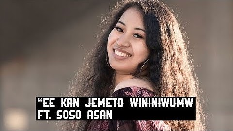 Tata Lin “Ee Kan Jemeto Winiwinumw” Ft. Soso Asan (Lyric Video) 🎥 By Tpe Rayjay